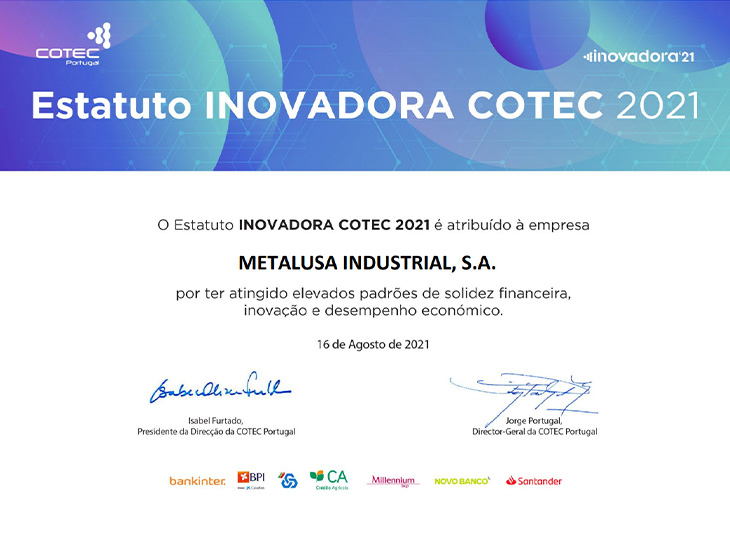 METALUSA reconhecida com o Estatuto de INOVADORA COTEC 2021